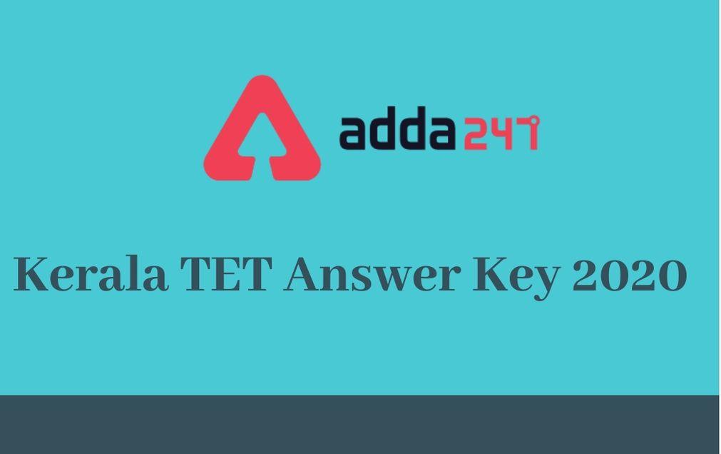 Kerala TET Answer Key 2020 Out: Check KTET Answer Key Here_30.1