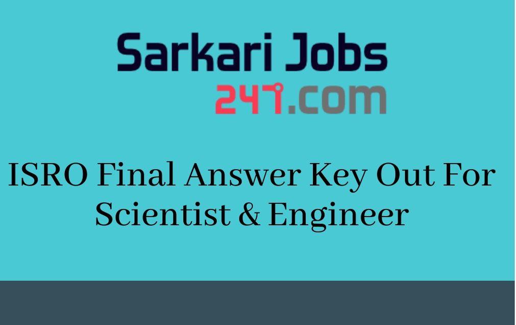 ISRO Final Answer Key 2020 Out: Check Scientist/Engineer Answer Key_20.1