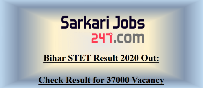 Bihar STET Result 2020 Out: Check Result for 37335 Vacancy_30.1
