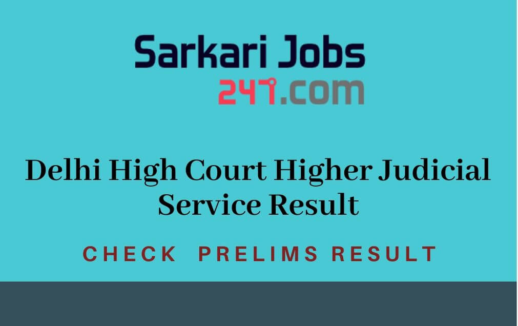Delhi High Court HJS Prelims Result 2020 Out: Check DHC Result_30.1