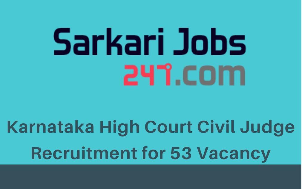 Karnataka High Court Civil Judge Recruitment 2020: Apply for 53 Vacancy_30.1