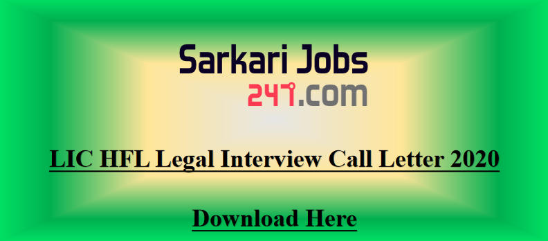 LIC HFL Assistant Manager Legal Interview Call Letter 2020 Out: Download Here_30.1