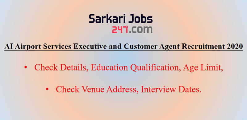 AI Airport Services Executive and Customer Agent Recruitment 2020_30.1