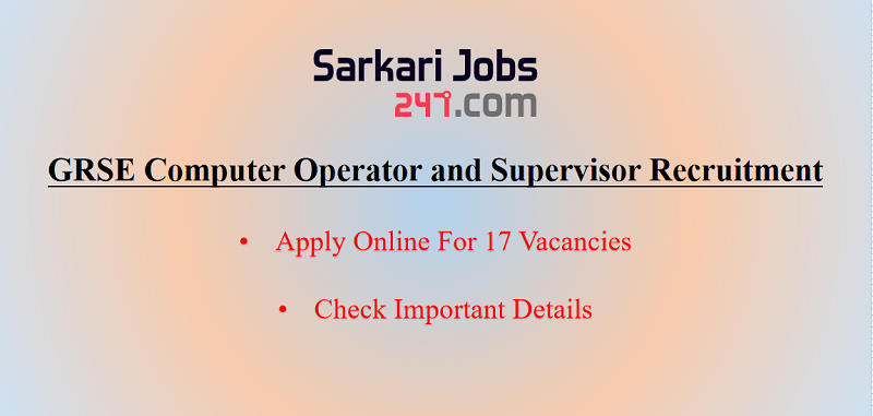 GRSE Computer Operator and Supervisor Notification 2020 Out_30.1