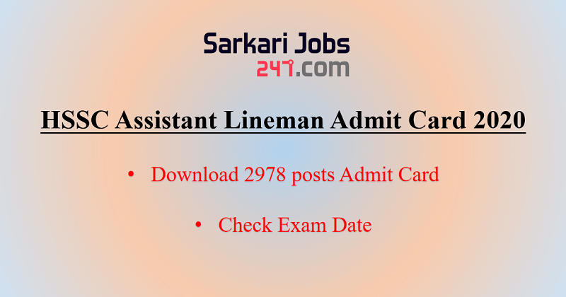 HSSC Assistant Lineman Admit Card 2020 Out @www.hssc.gov.in_30.1