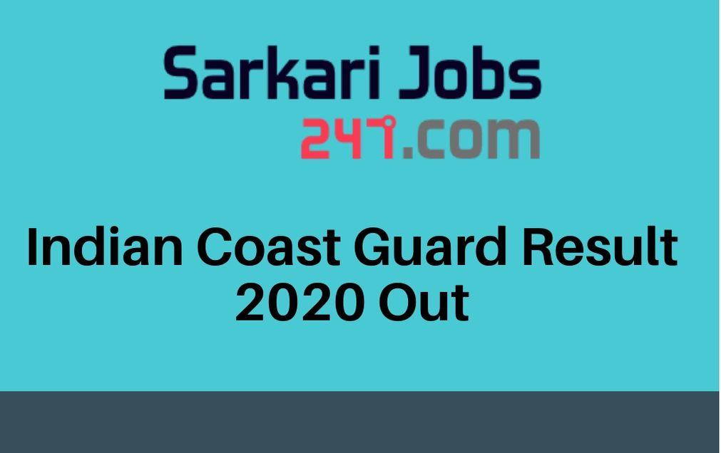 Indian Coast Guard Result 2020 Out: Check Result For CMTD, Lascar I class_30.1