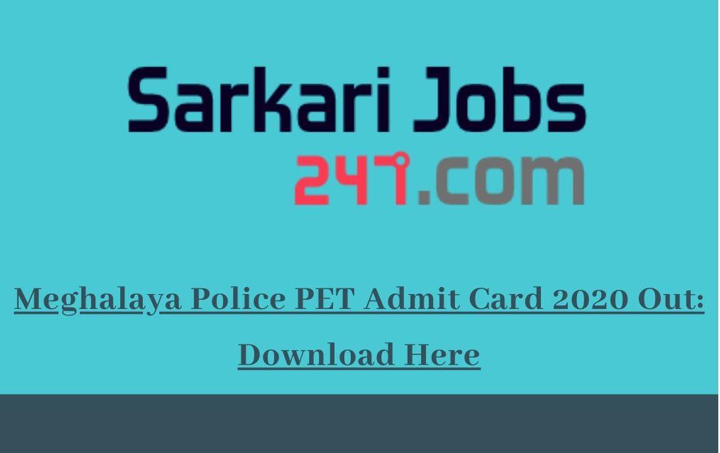 Meghalaya Police PET Admit Card 2020 Out: Download Call Letter_30.1