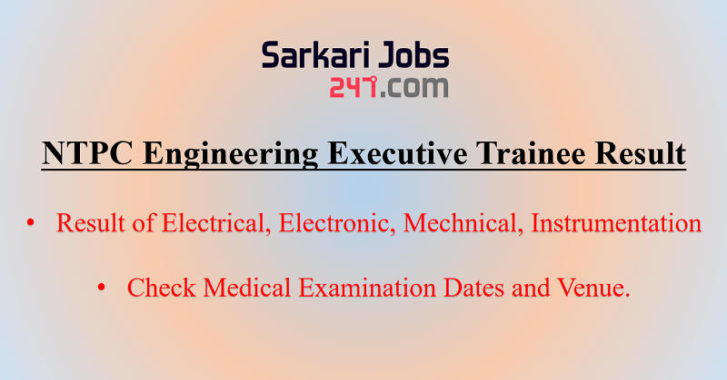 NTPC Engineering Executive Trainee Result 2020 Out: Check Result_30.1
