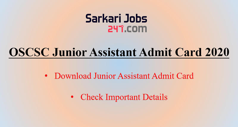 OSCSC Junior Assistant Admit Card 2020 Out: Download Admit Card_30.1