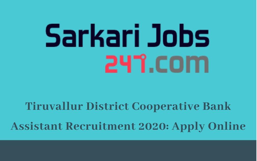 Tiruvallur District Cooperative Bank Assistant Recruitment 2020: 36 Vacancy_30.1