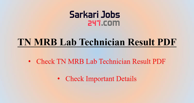 TN MRB Lab Technician Result 2020 Out: Check Result PDF_30.1