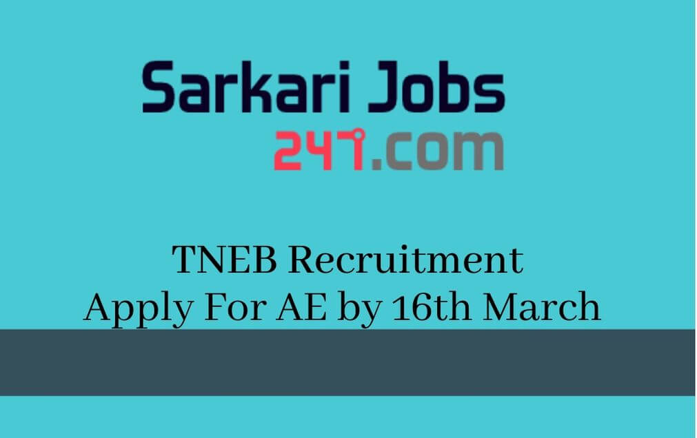TNEB Recruitment Notification 2020 Out: Apply For 600 AE Vacancy_30.1