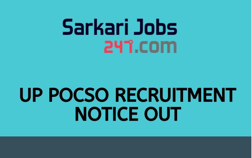 UP POCSO Recruitment Notice 2020 Out: Check Notification_60.1