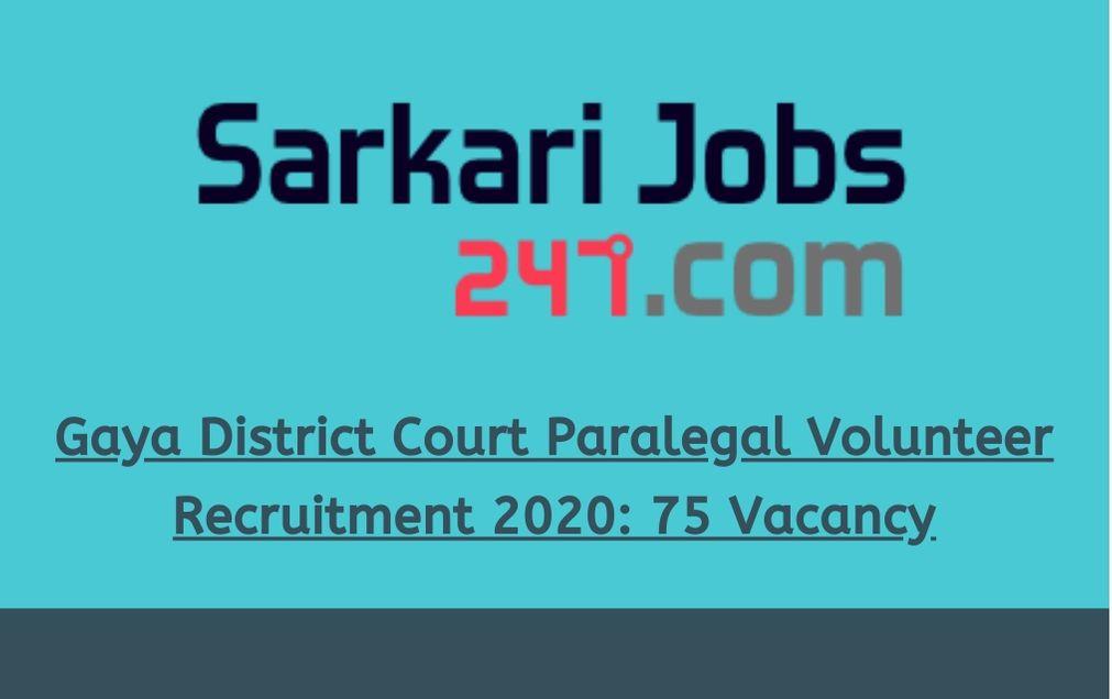 Gaya District Court Paralegal Volunteer Recruitment 2020: Apply for 75 post_30.1