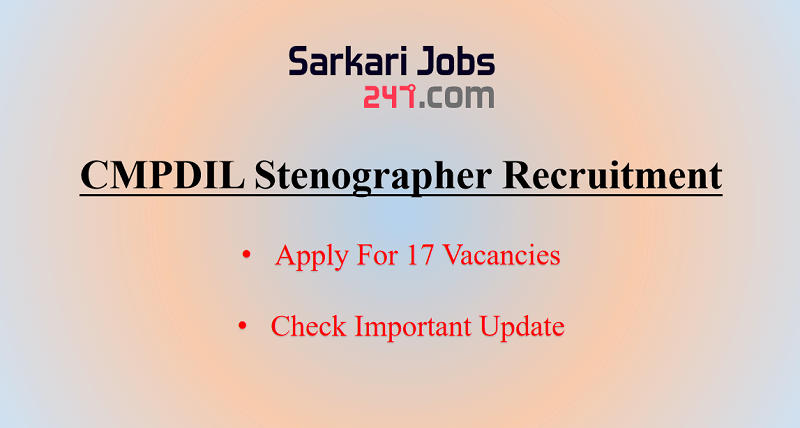 CMPDIL Surveyor and Stenographer Notification 2020 Out: Apply Online_30.1