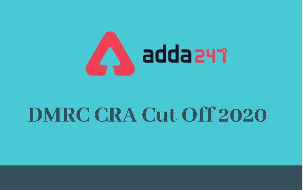 DMRC CRA Cut Off 2020 Out: Check Cut off For Non-Executive Posts_50.1