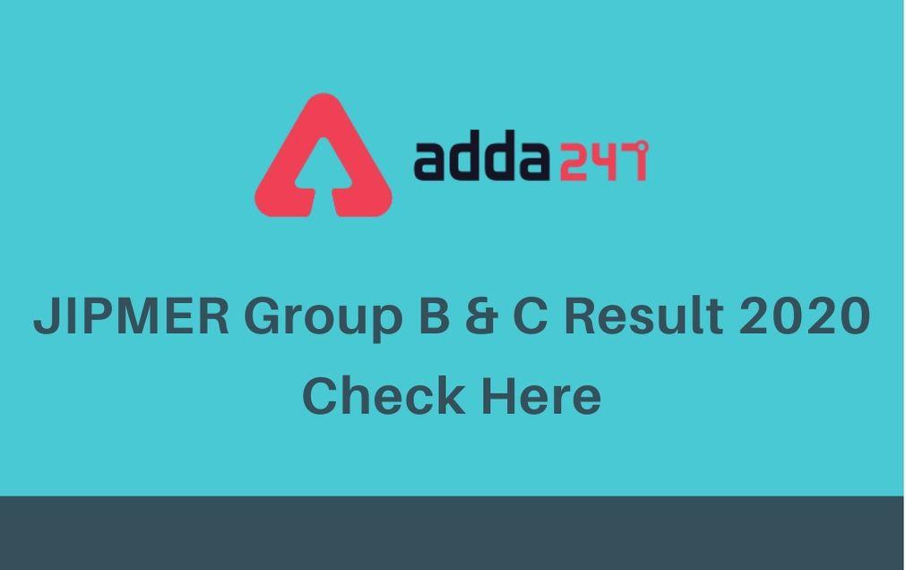 JIPMER Group B and C Result 2020 Out: Check Result Here_30.1