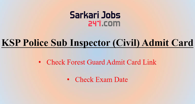KSP Police Sub Inspector (Civil) Admit Card 2020: Check Exam Date_30.1