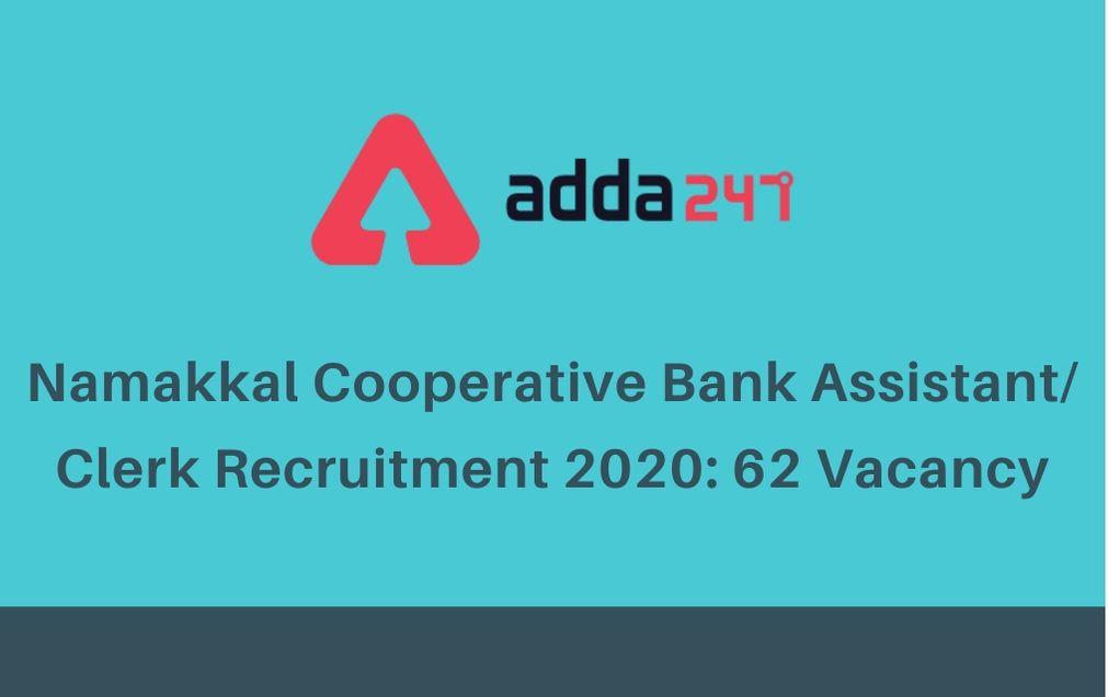 Namakkal Cooperative Bank Recruitment 2020: Apply For 62 Vacancies_30.1