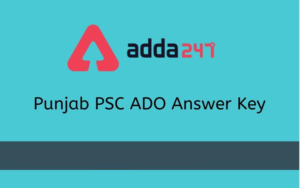 PPSC ADO Revised Answer Key 2020 Out: Check Revised Answer Key Here_30.1