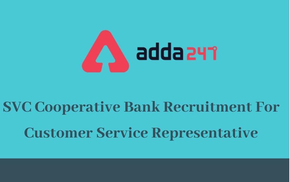 SVC Cooperative Bank Recruitment 2020: 30 Customer Service Representative_30.1