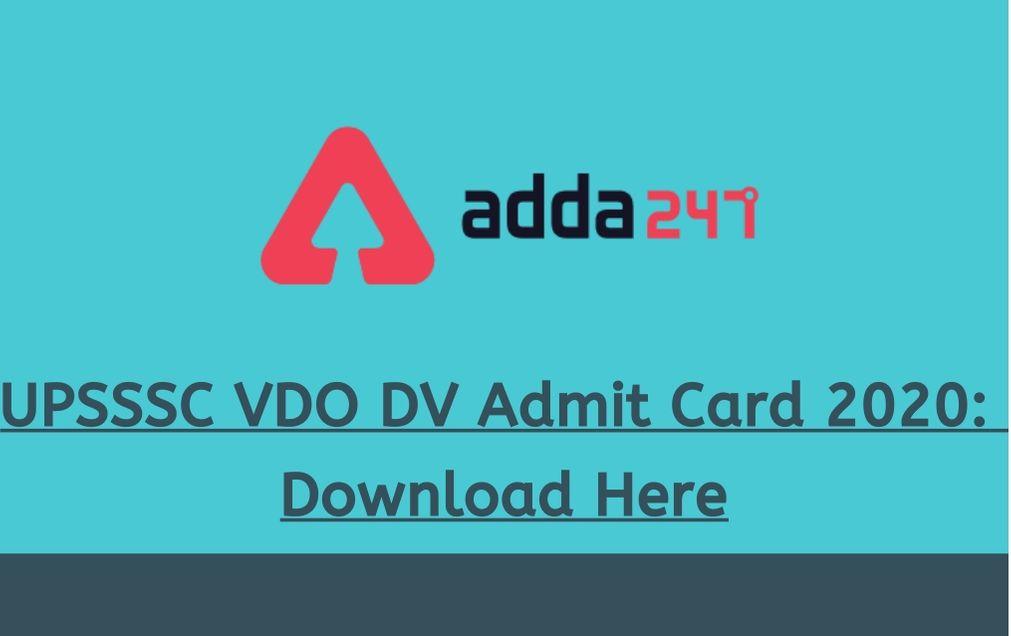 UPSSSC VDO DV Admit Card 2020 Out: Download Admit Card Here_30.1
