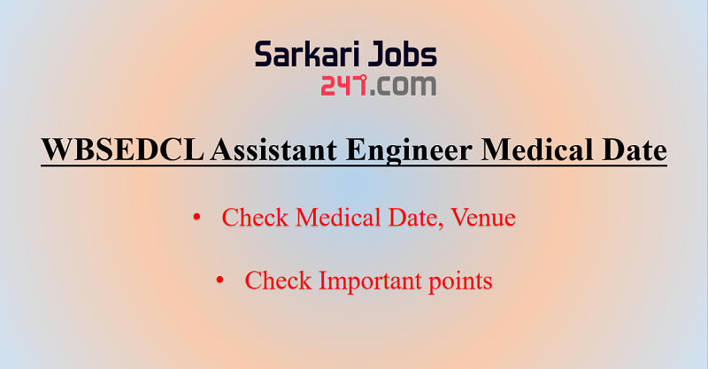 WBSEDCL Assistant Engineer Medical Test Dates 2020 Out_30.1