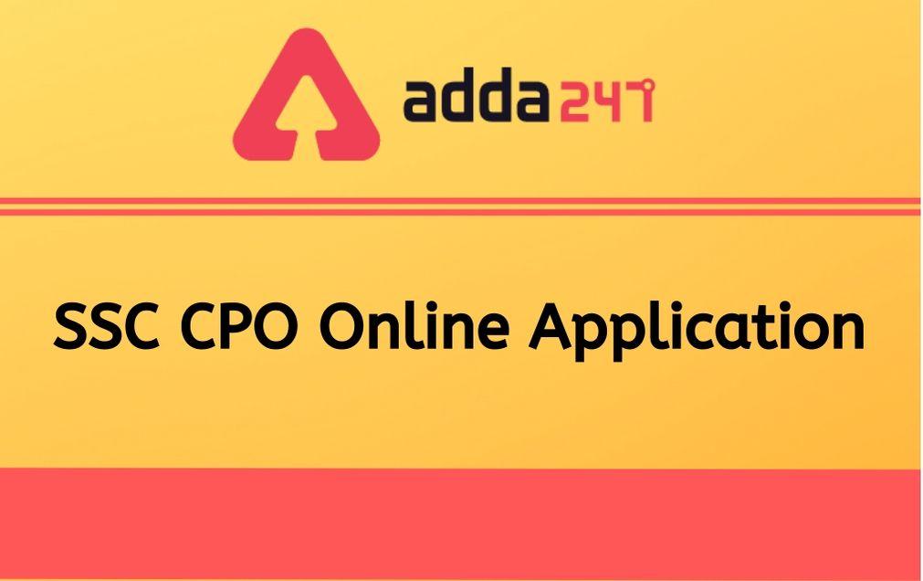 SSC CPO Online Application Form 2021: Check Revised Exam Dates @ssc.nic.in_30.1