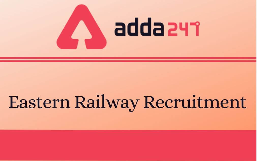Eastern Railway Recruitment 2020 For 50 Nursing Superintendent_30.1