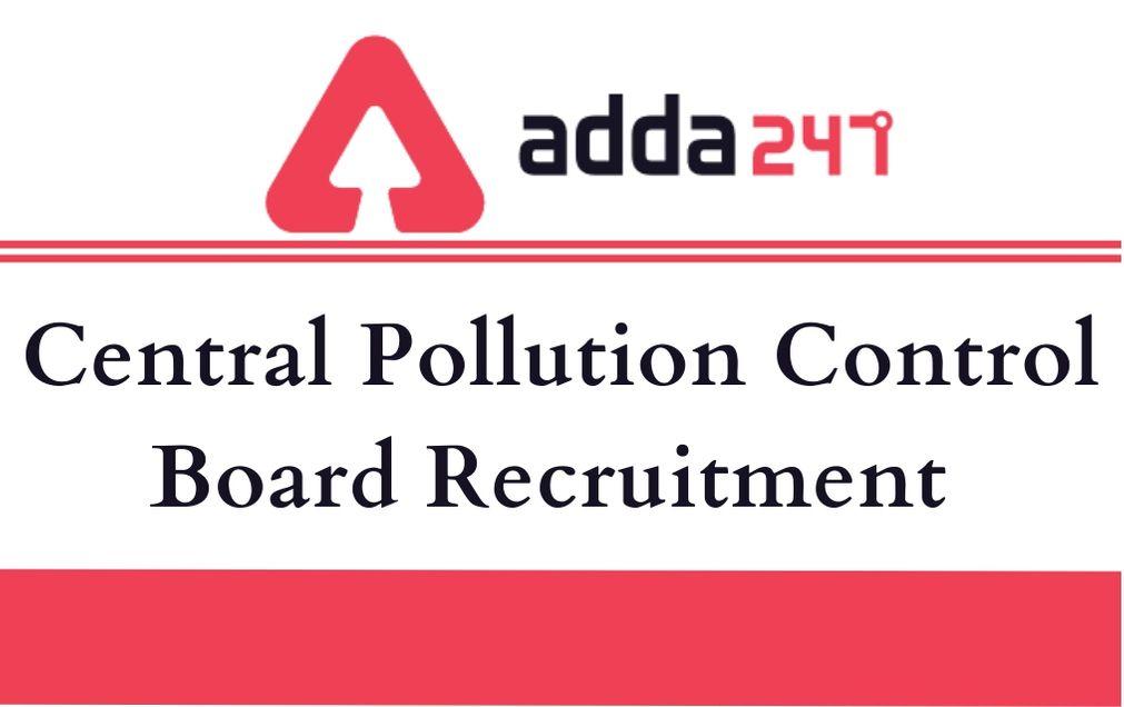 CPCB Recruitment 2020 Notification: Apply Online for Scientist, LDC @cpcb.nic.in_30.1