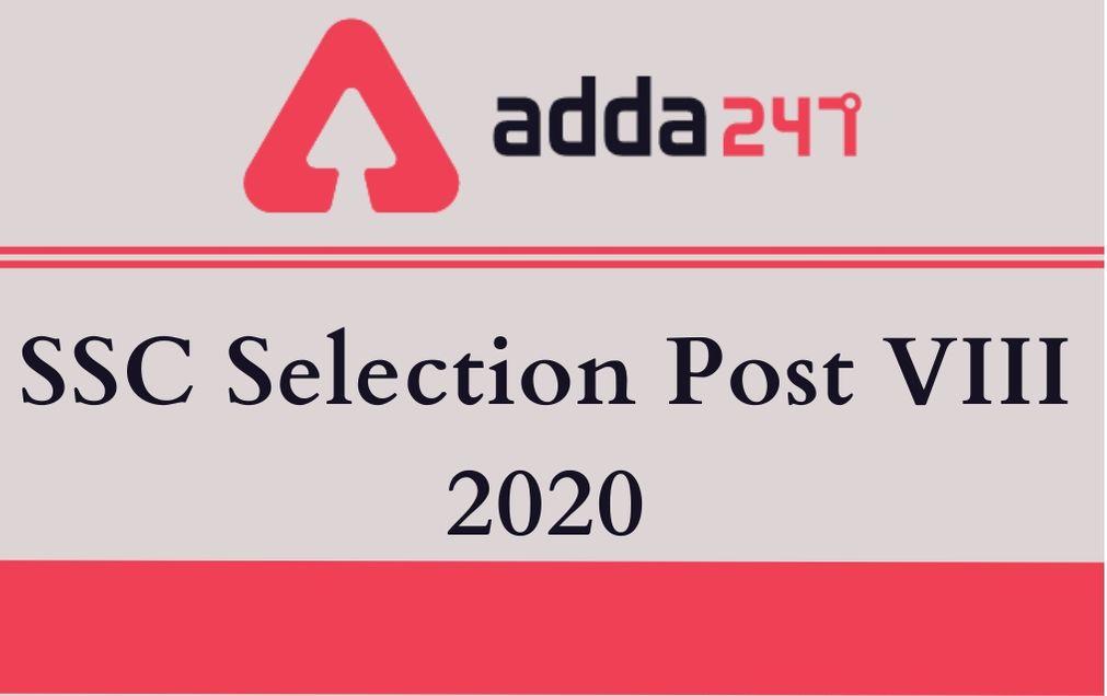 SSC Selection Post Phase 8 2020: Check Revised Exam Date, Exam Pattern, Syllabus_30.1