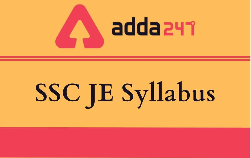 SSC JE Syllabus 2021: Check JE Prelims And Mains Syllabus_30.1