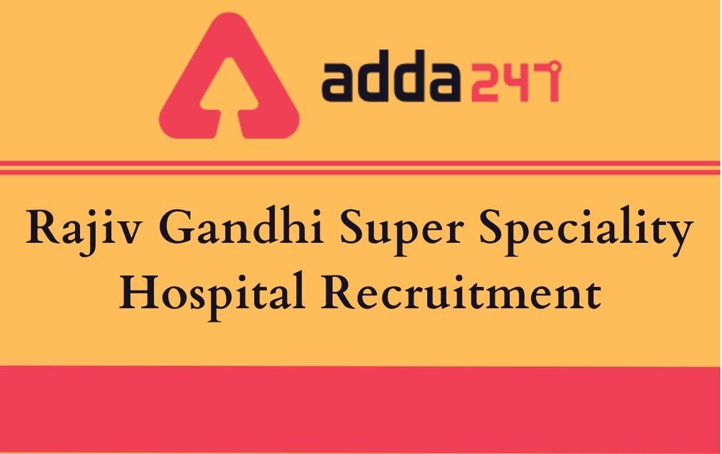 Rajiv Gandhi Hospital Delhi Recruitment 2020: Apply For 418 Vacancies For Staff Nurse, LDC_30.1