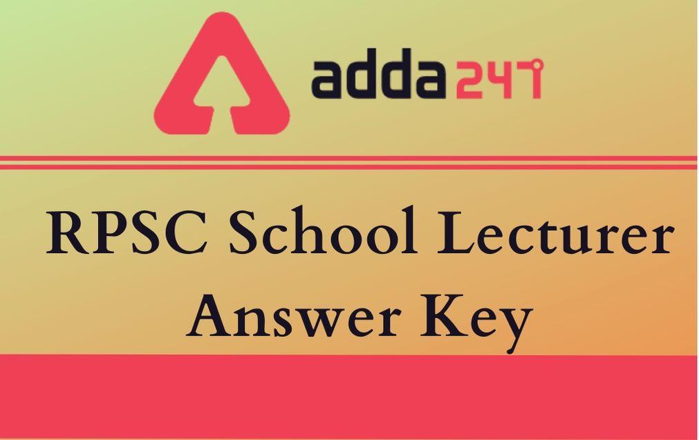 RPSC School Lecturer Answer Key 2020 Out: Raise Objections_30.1