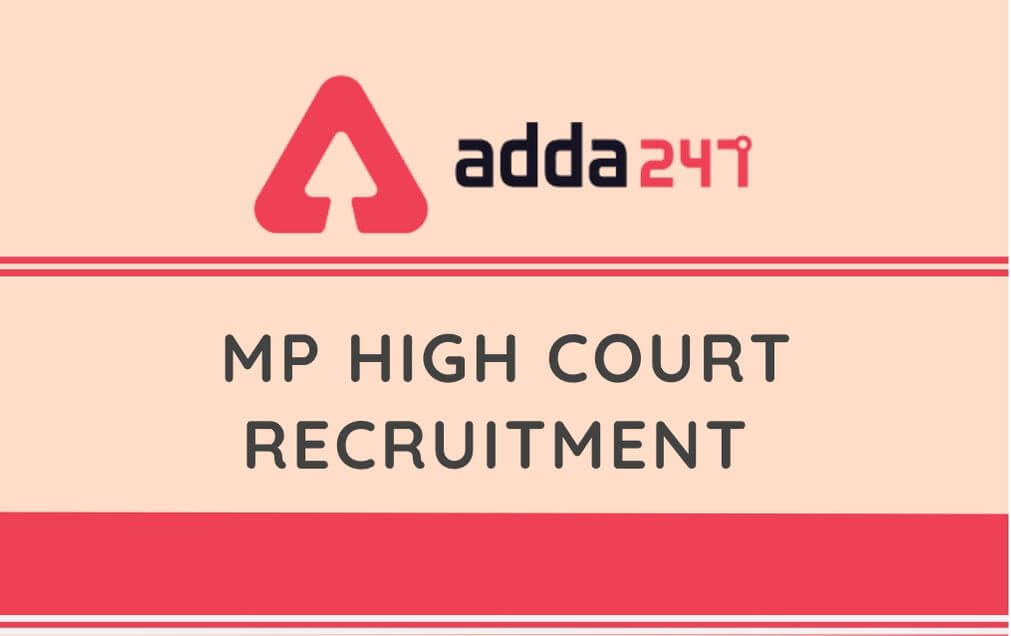 MP High Court Recruitment 2020: Apply Online @mphc.gov.in_30.1