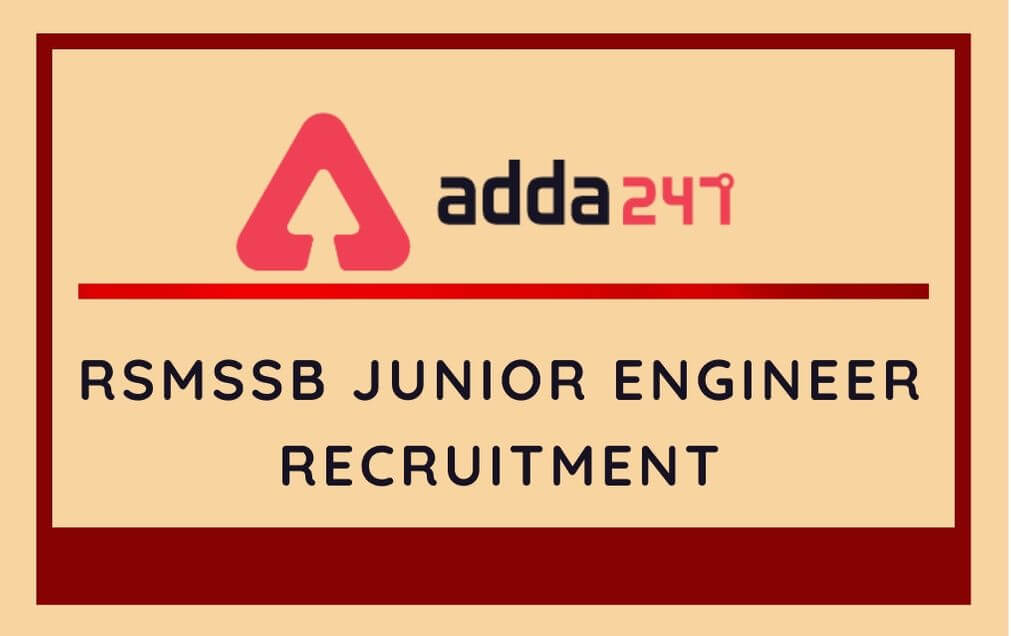 RSMSSB Junior Engineer Recruitment 2020: Application Re-opened_30.1