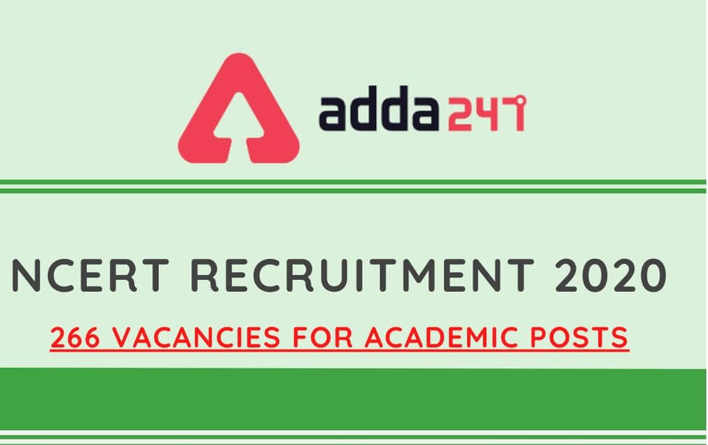 NCERT Recruitment 2020: Apply For 266 Teaching and Other Posts @ncert.nic.in_40.1