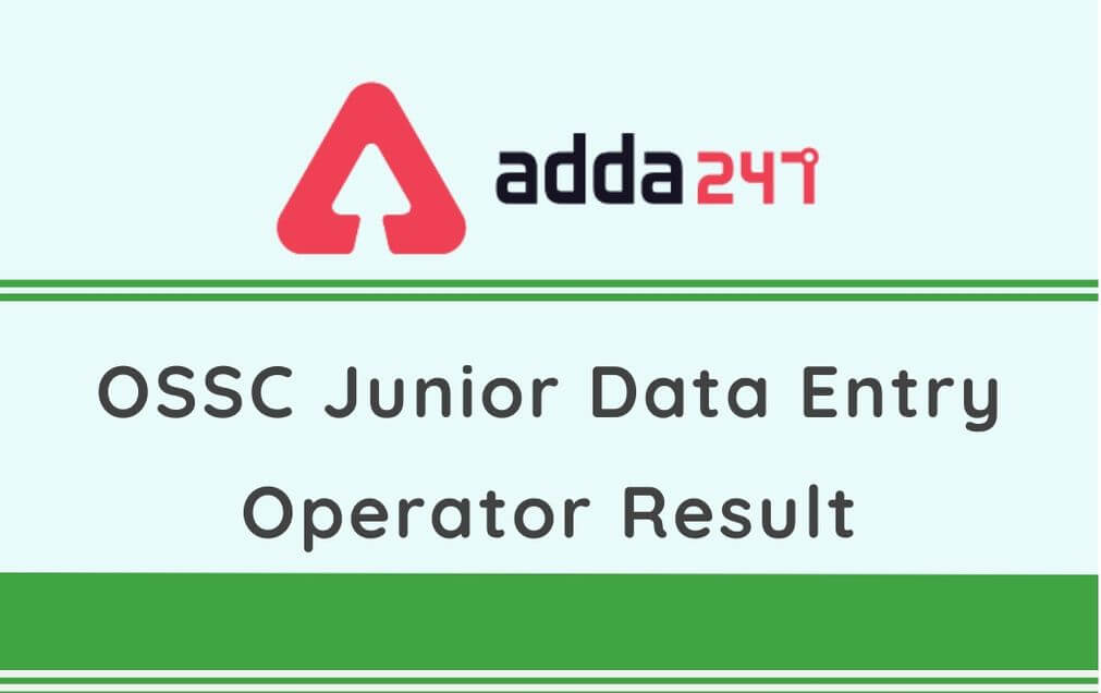 OSSC DEO Result 2020 Out @ossc.gov.in: Download OSSC Junior DEO Result Here_30.1