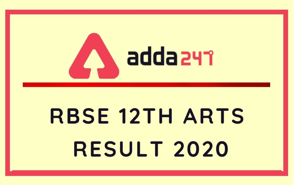 RBSE 12th Arts Result 2020 Out: Rajathan Board Class 12 Arts Sarkari Result 2020_30.1