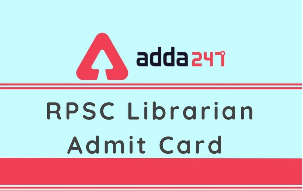 Rajasthan RPSC Librarian Interview Admit Card 2020 Out @rpsc.rajasthan.gov.in_30.1