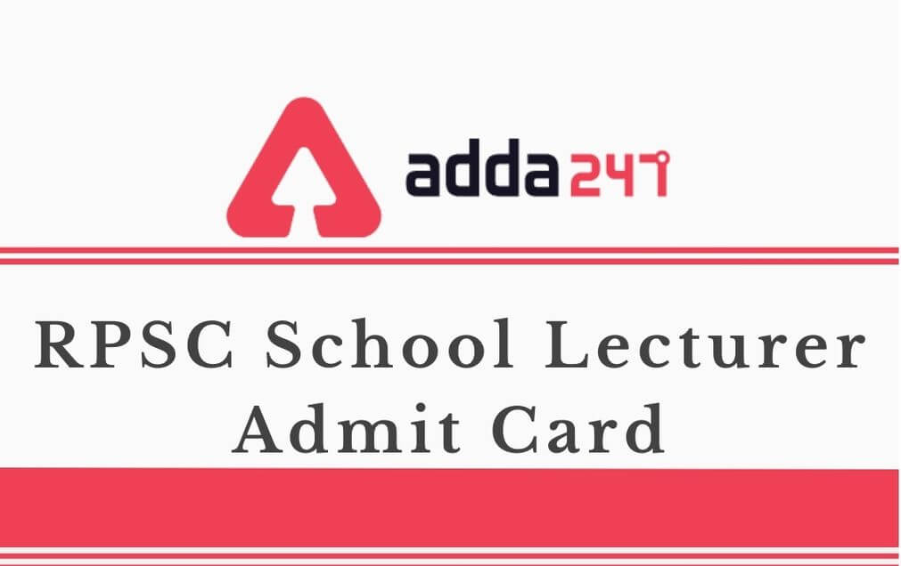 RPSC School Lecturer Admit Card 2020 Out: Sanskrit Education Admit Card Released_30.1