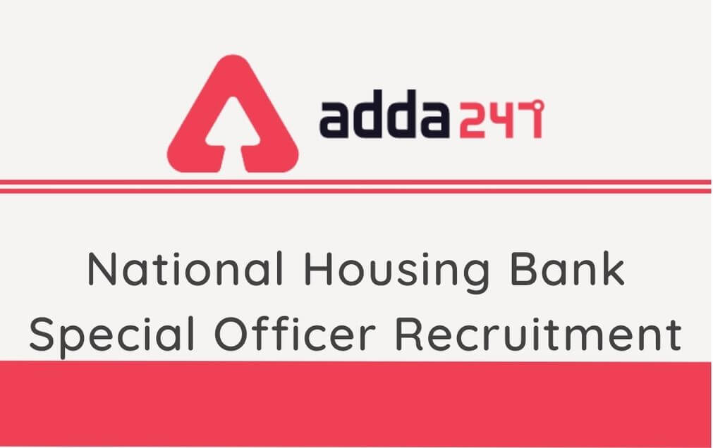 National Housing Bank Specialist Officer Recruitment 2020: Apply Online_30.1