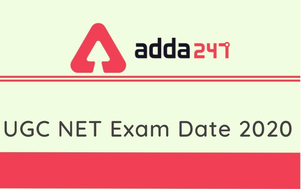 UGC NET 2020: Admit Card, Exam Date, Eligibility Criteria, Important Dates_30.1