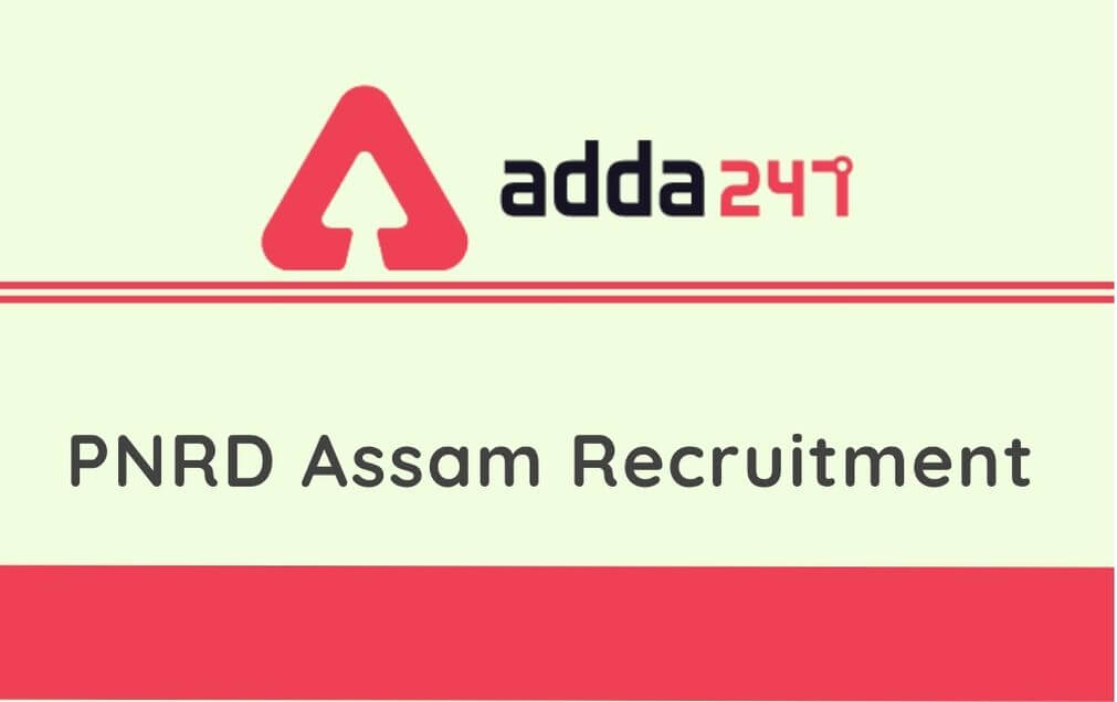PNRD Assam Recruitment 2020: Apply For 1004 Gaon Panchayat Secretary and Others Posts_90.1
