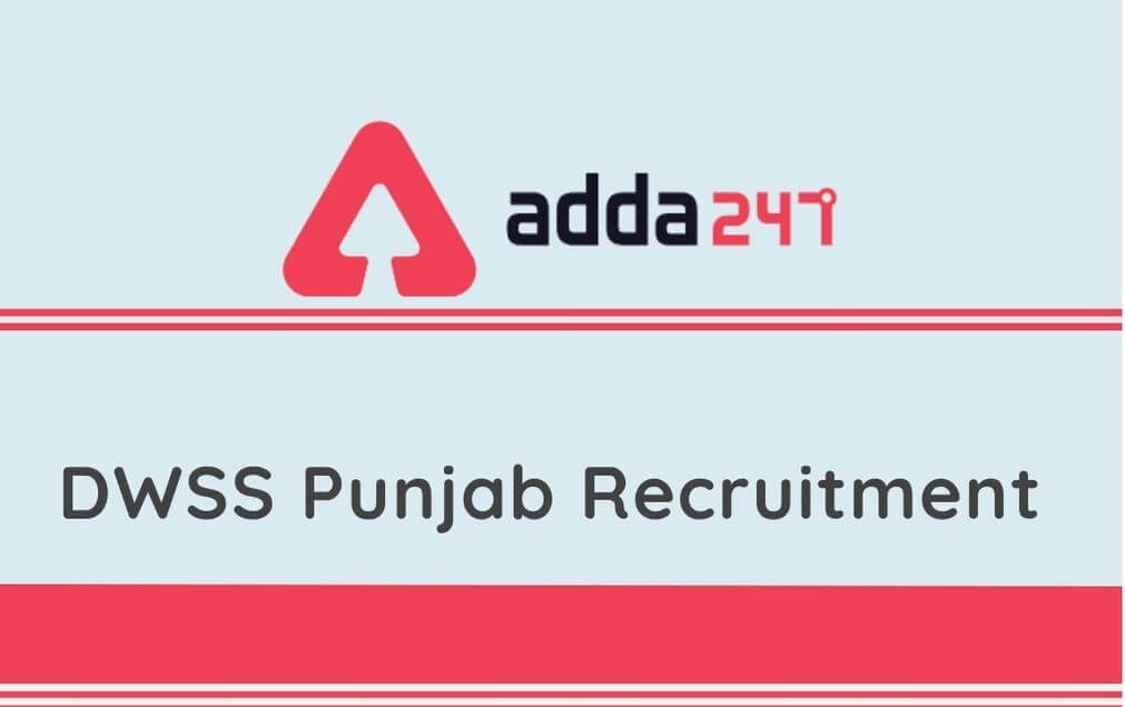 DWSS Punjab Recruitment 2020: Apply For 282 Vacancies of BRC, CF, & Other Posts_30.1