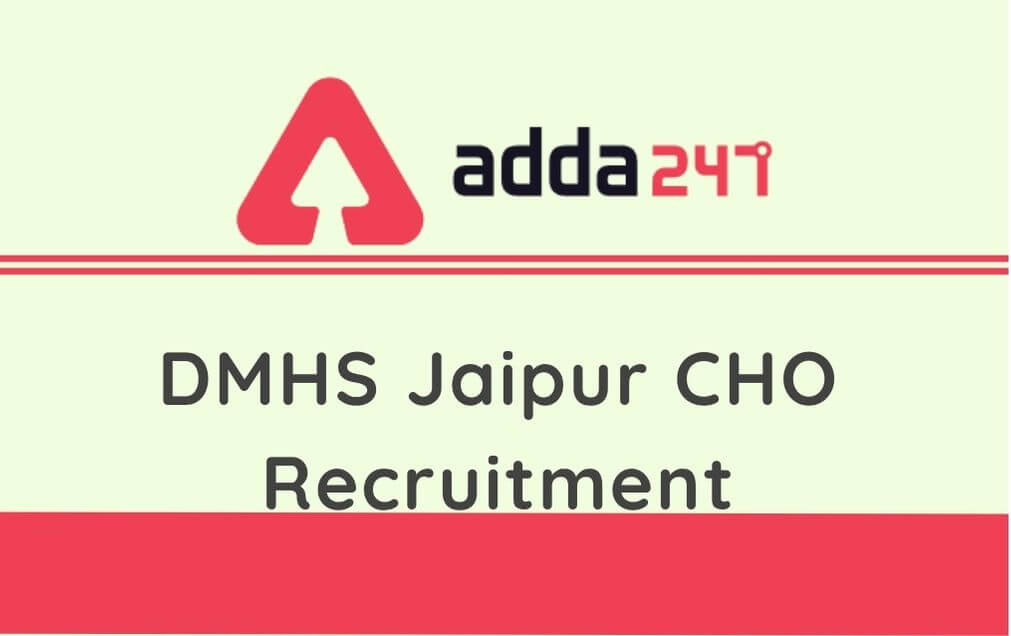 DMHS Jaipur CHO Recruitment 2020: Apply Online For 6310 Community Health Officers_50.1