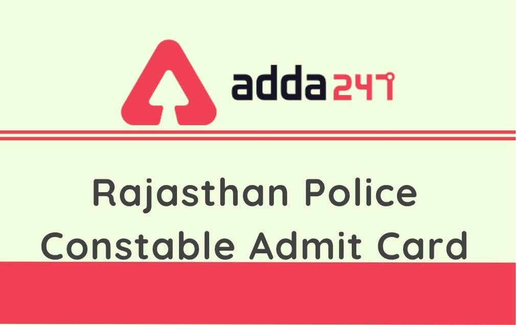 Rajasthan Police Constable Admit Card 2021 Out: Download PET/ PMT Call Letter_30.1