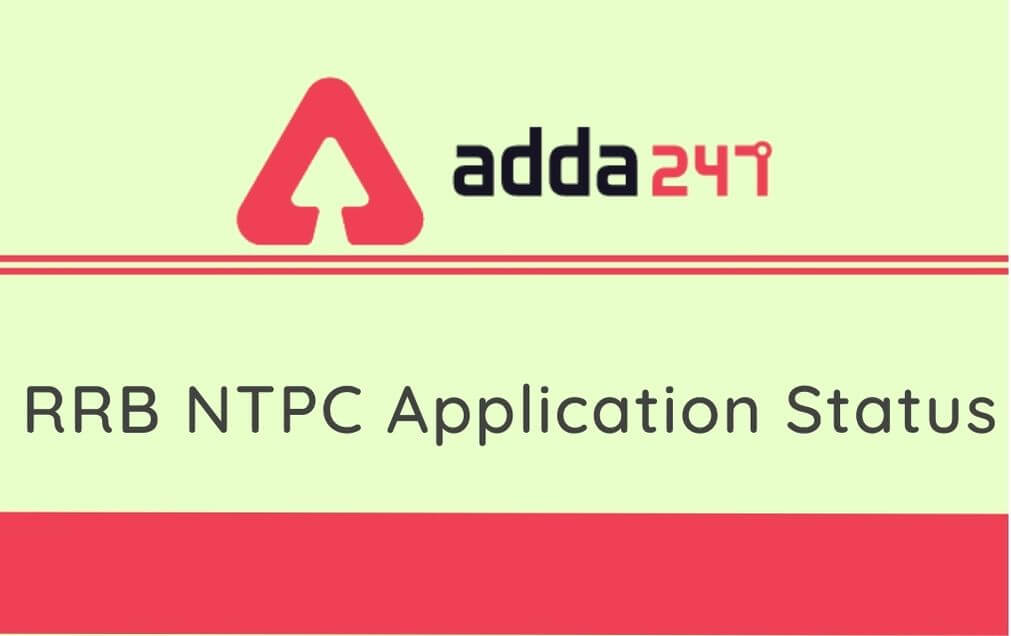 RRB NTPC Application Status 2020 Link: Last Date To Check Application Status For All Regions 30th September_30.1