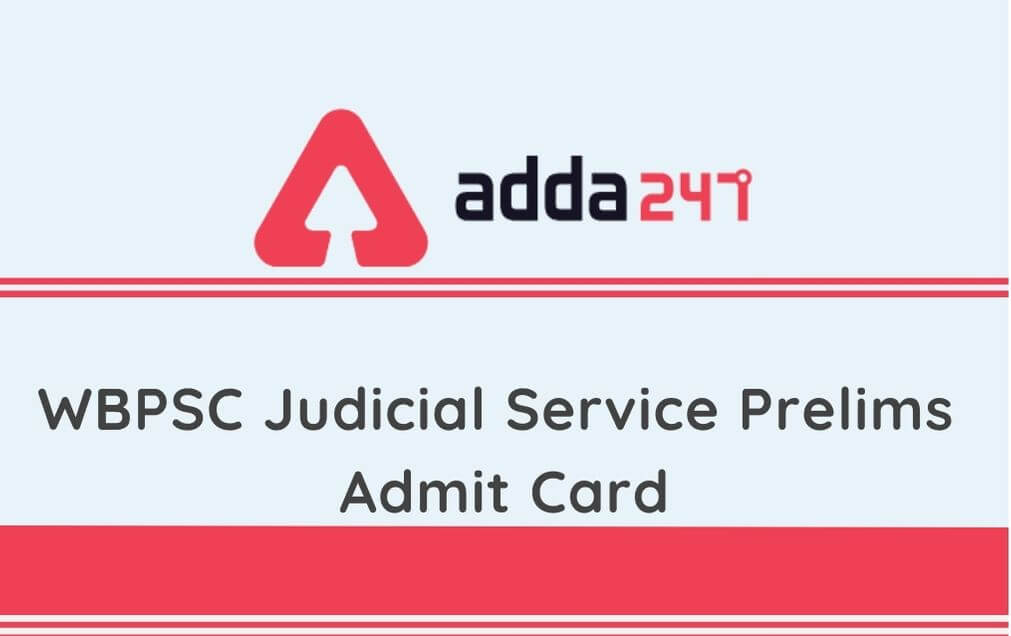 WBPSC Judicial Service Prelims Admit Card 2020: Download Admit Card from 1st October_30.1