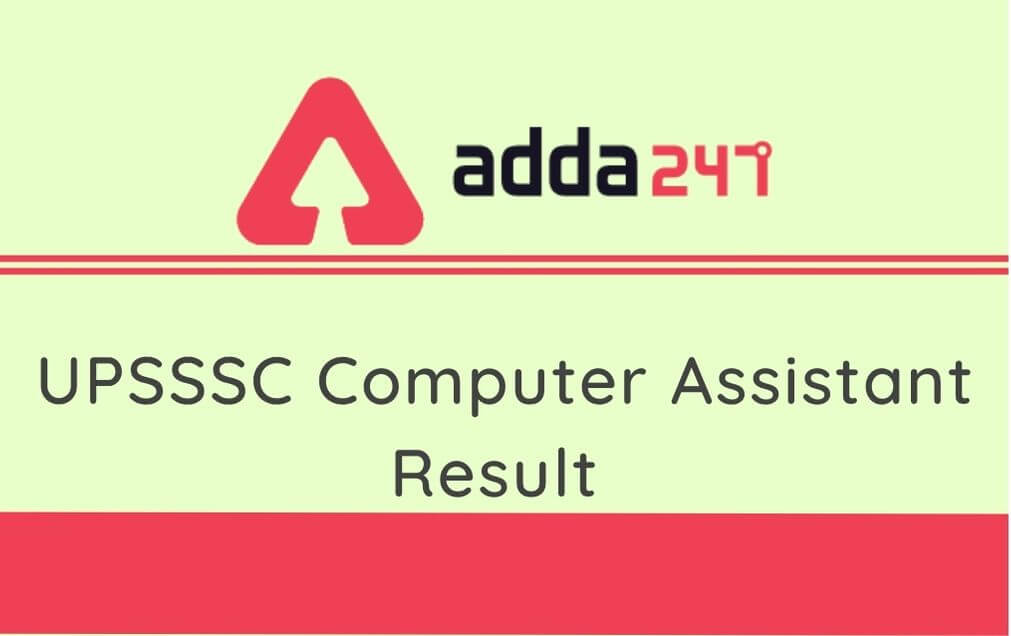 UPPSC Computer Assistant Result 2019 Out: Check Result PDF_30.1